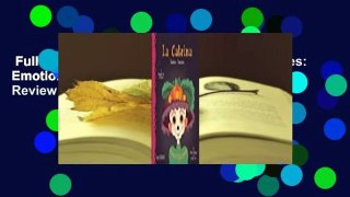 Full version  La Catrina: Emotions-Emociones: Emotions - Emociones  Review