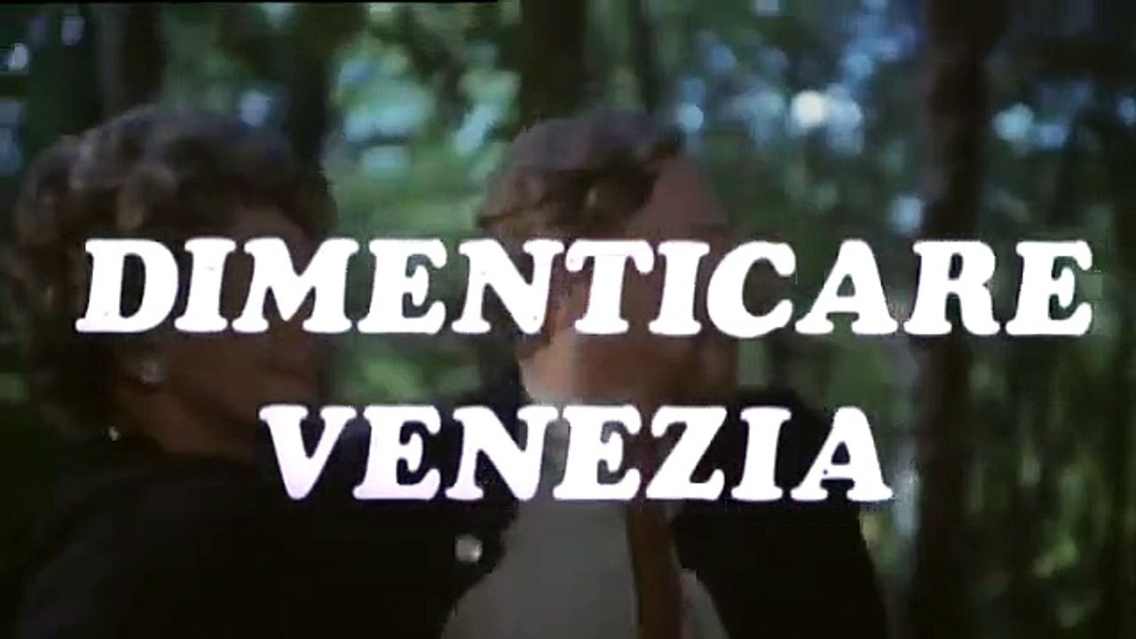 trailer - dimenticare venezia