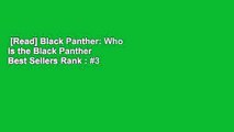 [Read] Black Panther: Who is the Black Panther  Best Sellers Rank : #3
