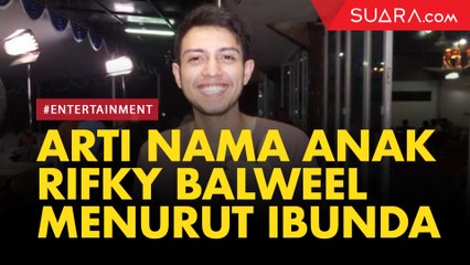 Rifky Balweel Resmi Jadi Ayah, Ini Arti Nama Anaknya