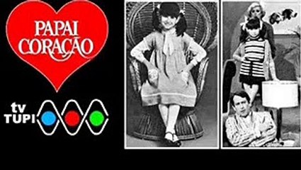 Tema da novela Papai Coração (TV Tupi - 1976)