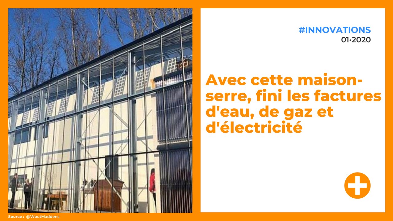 Avec cette maison-serre, fini les factures d'eau, de gaz et d'électricité