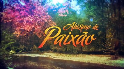 Abismo de Paixão - Capitulo 91 (31.12.19) Parte 1