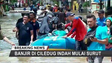 Kondisi Terkini Banjir Ciledug, Sudah Mulai Ada Penurunan Debit Air