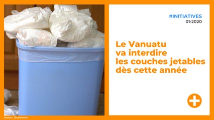 Le Vanuatu va interdire les couches jetables dès cette année