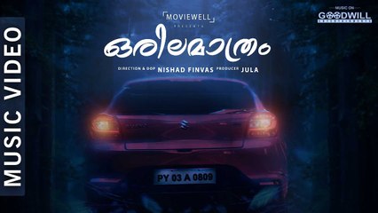 Orila Mathram | Music Video | Nithil | Nishad Finvas | Malayalam Short Film