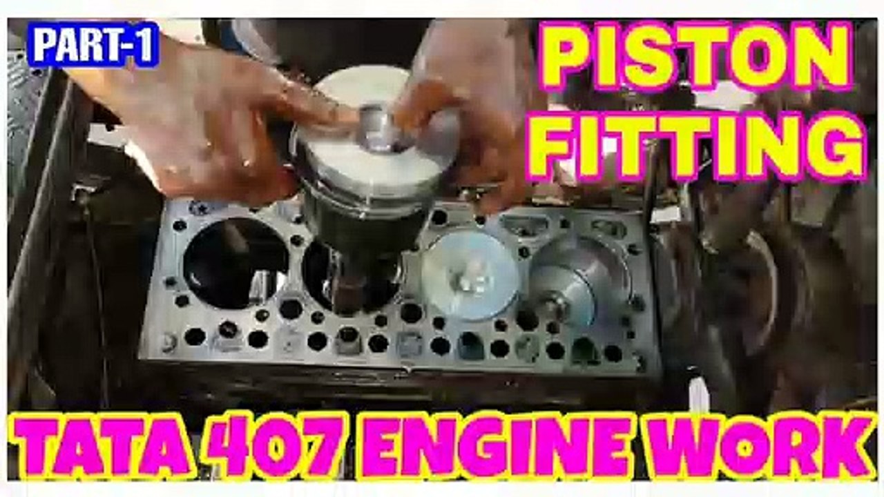 How To Piston Fitting Details of Tata 407 Half Engine Assy. Part-1, Piston Work By Mechanic Gyaan,