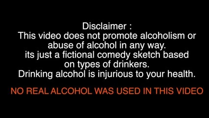 Types Of Drinkers _ Ashish Chanchlani