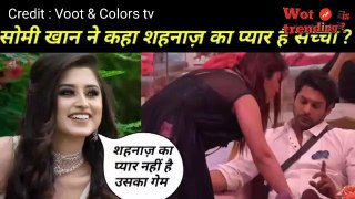 Somi Khan says Shehnaaz Gill is not playing game | She is in love with Siddharth Shukla | big boss