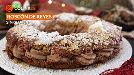 Roscón de Reyes sin gluten (relleno de chocolate) - Cocinatis