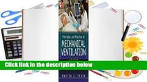 [Read] Principles and Practice of Mechanical Ventilation  For Online