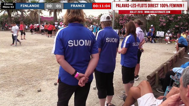 16ème FINLANDE vs FRANCE : International à pétanque féminin de PALAVAS 2019