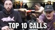 Watch The Top 10 Calls EVER At Rough N Rowdy And Get $20 To The Barstool Store Now By Ordering
