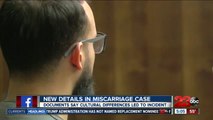New Details on Miscarriage Case