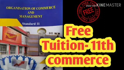 Free Tuition and coaching video-11th commerrce