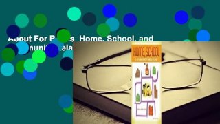 About For Books  Home, School, and Community Relations  Review