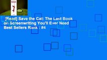 [Read] Save the Cat: The Last Book on Screenwriting You'll Ever Need  Best Sellers Rank : #4