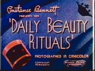Daily Beauty Rituals (1937) Showtime Shorts with Constance Bennett
