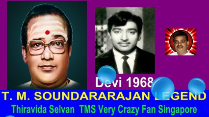 Devi  1968  T M Soundararajan Legend-   song  3
