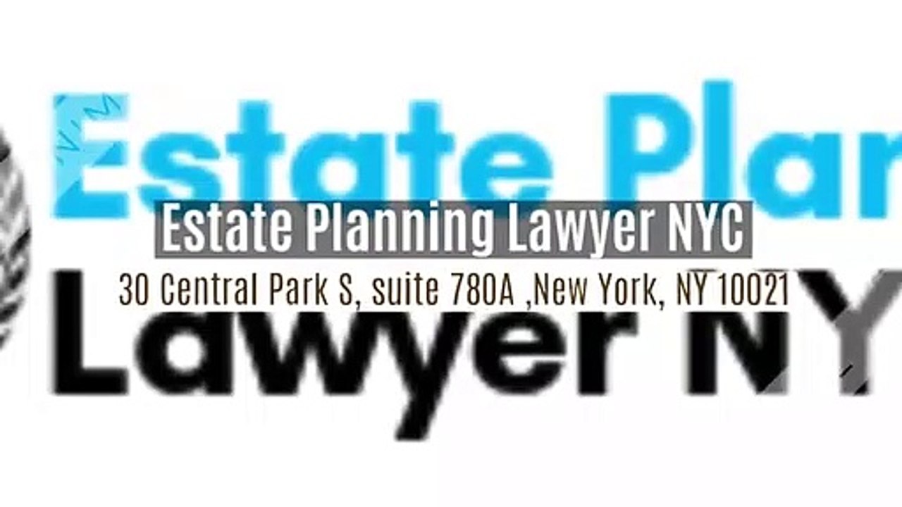 Estate Planning Lawyer NYC