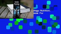 Full E-book  Exercise Physiology: Nutrition, Energy, and Human Performance  For Online