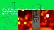 [Read] Thailand Foreign Language Teacher Coordinator Handbook: In English and Thai  For Online