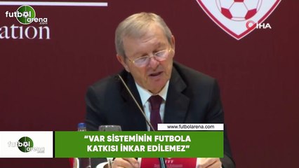 Zekeriya Alp: "VAR sisteminin futbola katkısı inkar edilemez"