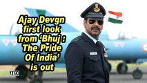 Ajay Devgn first look from 'Bhuj :The Pride Of India' is out