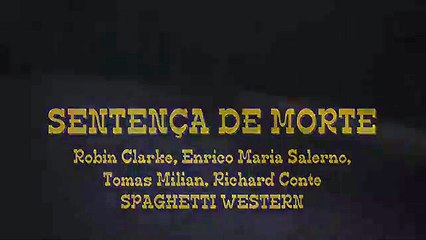 Sentença de Morte (Death Sentence / Sentenza di morte) - 1968 (Spaghetti Western)