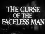 The Curse of the Faceless Man - Trailer 1958