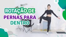 Rotação de pernas para dentro - Sou Fitness