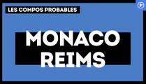 Monaco-Reims : les compos probables