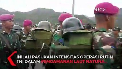 TNI Kerahkan 600 Personel Jaga Laut Natuna