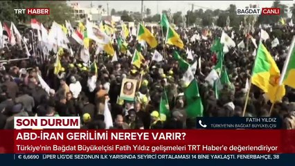 ABD saldırıları sonrası Bağdat'ta son durum