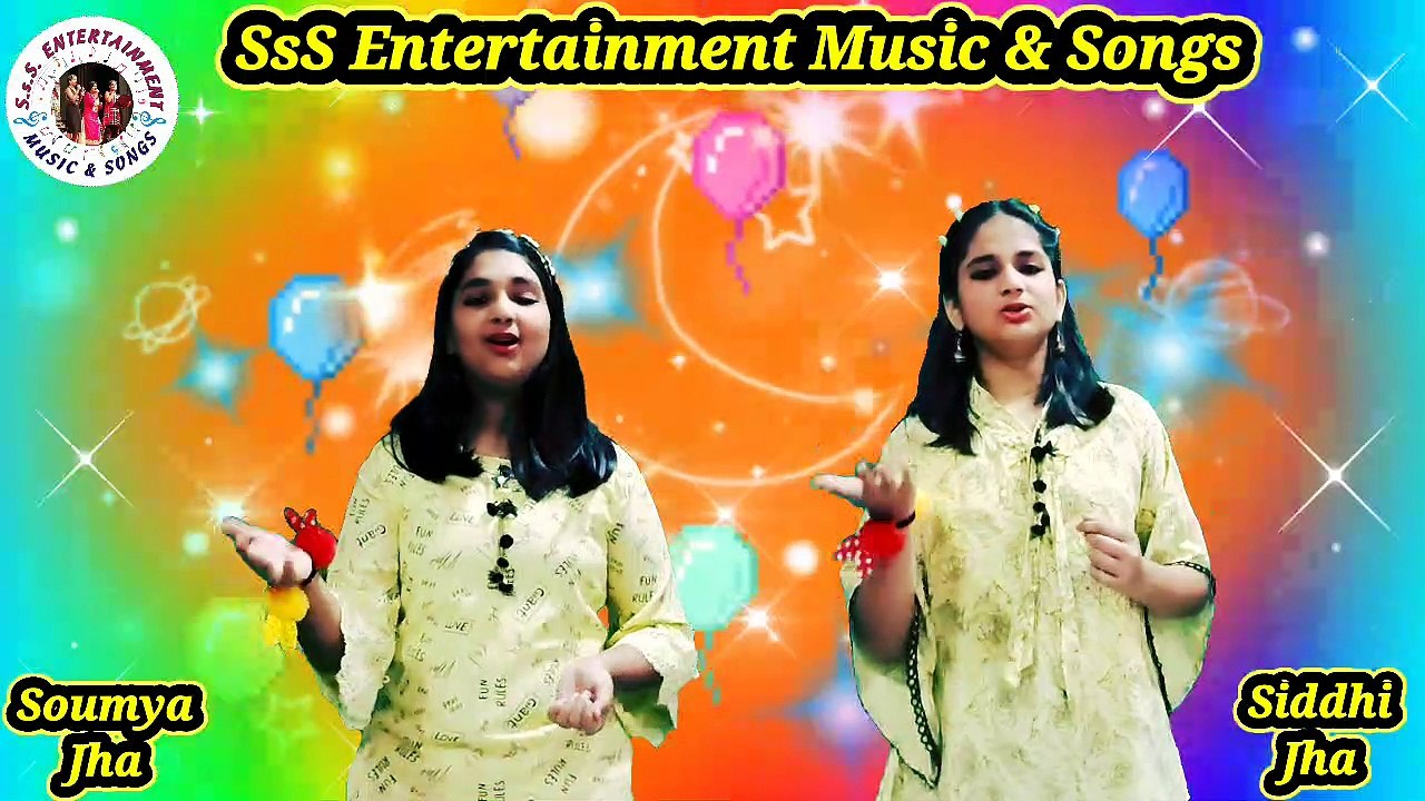 Mera Bachpan I Kids Songs I Soumya Jha & Siddhi Jha  I SsS Entertainment Music & Songs