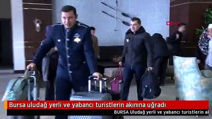 Bursa uludağ yerli ve yabancı turistlerin akınına uğradı