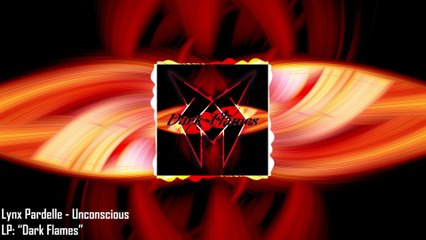Lynx Pardelle - Unconscious