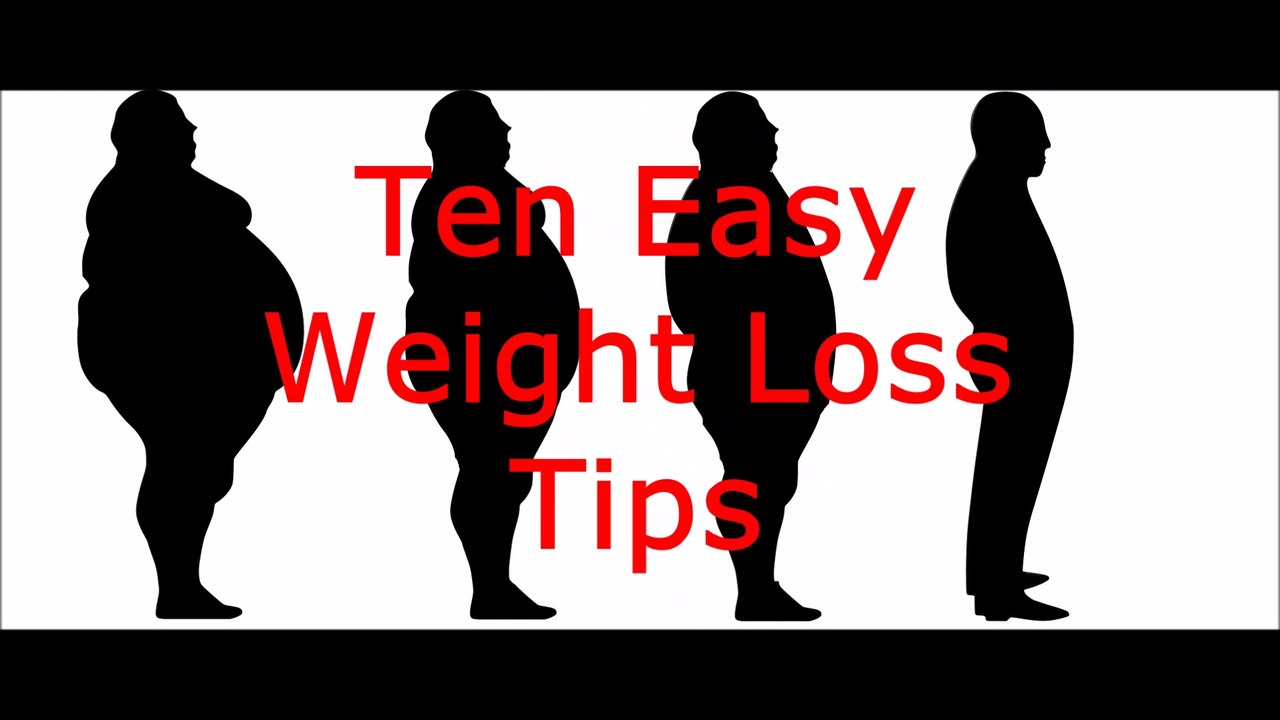 Ten Easy Weight Loss Tips