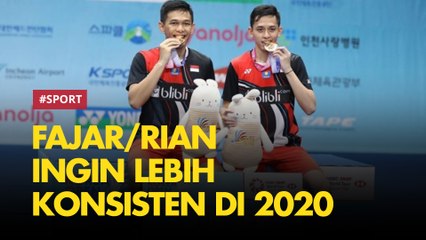 Fajar/Rian Ingin Lebih Konsisten di 2020