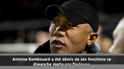 Toulouse - Kombouaré démis de ses fonctions