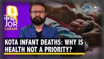 Kota Infant Deaths: How Many More Deaths Before The Govt Acts?