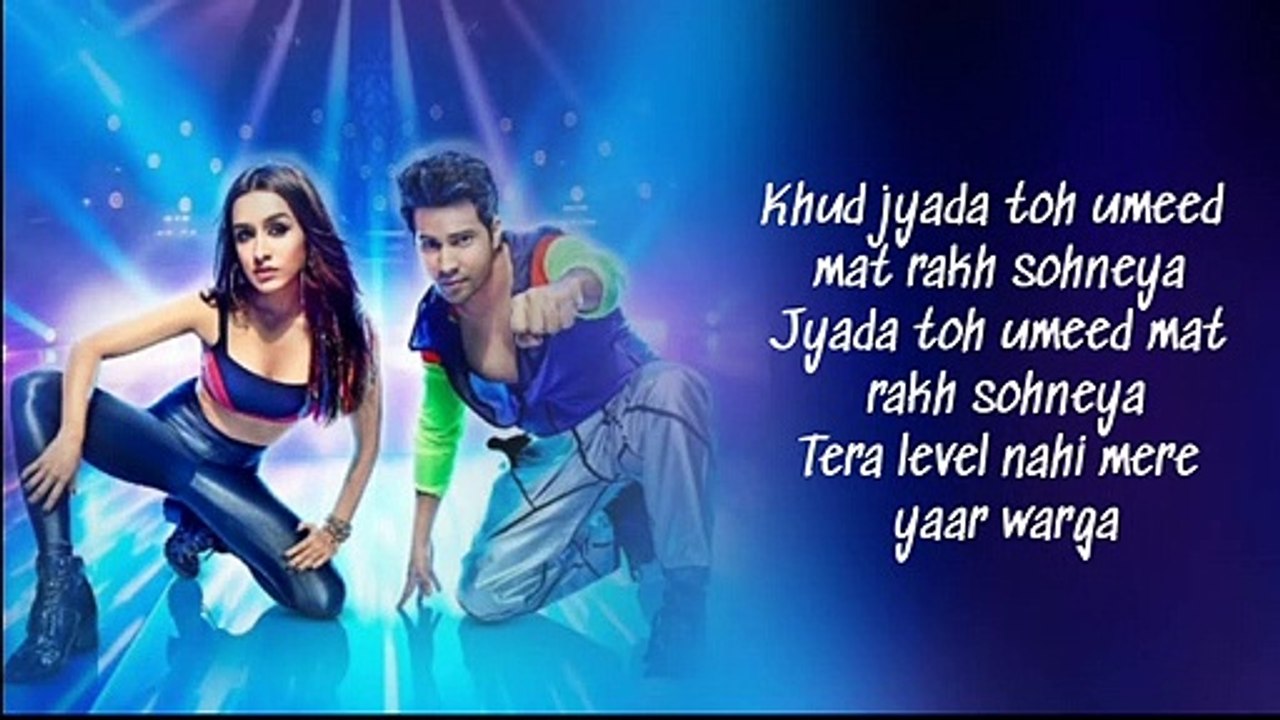 Illegal Weapon 2.0 (LYRICS) - Street Dancer 3D - Varun D, Shraddha K - Jasmine Sandlas,Garry Sandhu