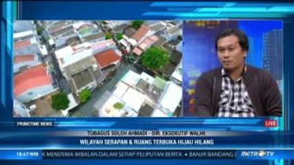 Banjir Parah di Ibu Kota, Salah Kelola DAS?