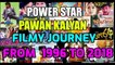 Power Star Pawan Kalyan Filmy Journey from 1996 to 2018