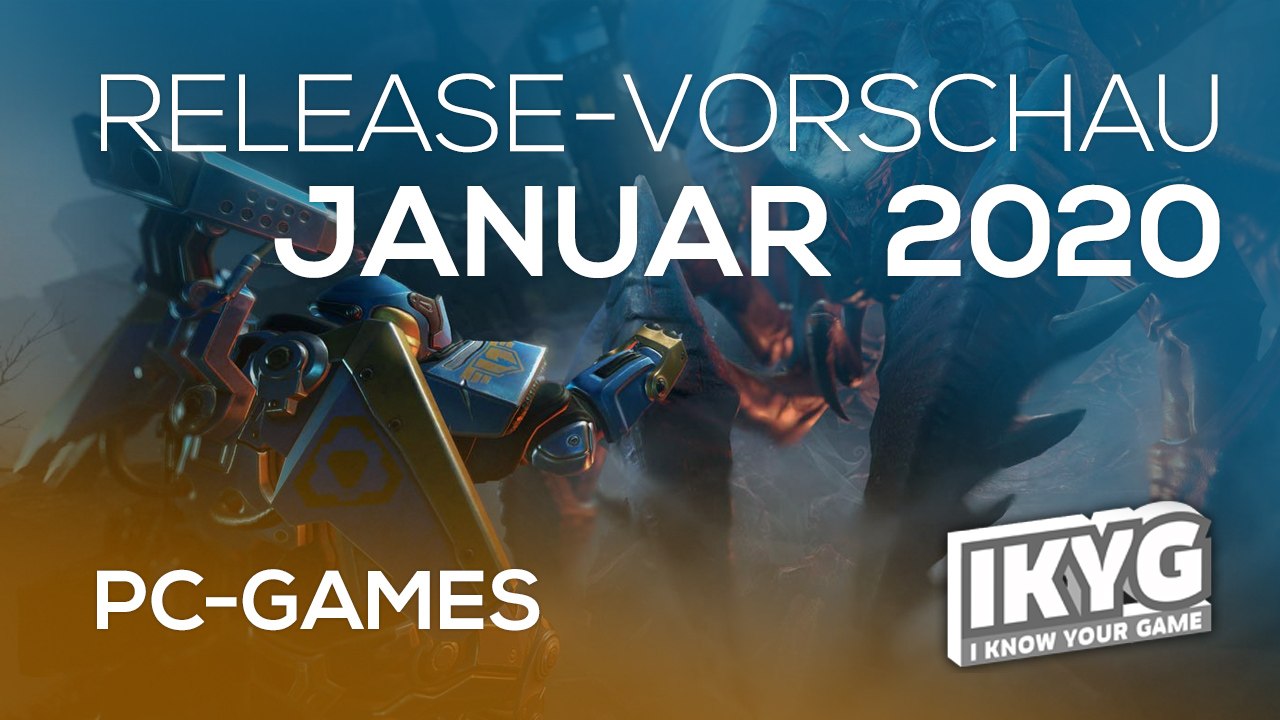 Games-release-vorschau - januar 2020 - pc