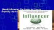 [Read] Influencer: The Power to Change Anything  Review