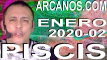 PISCIS ENERO 2020 ARCANOS.COM - Horóscopo 5 al 11 de enero de 2020 - Semana 02