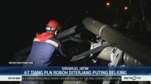 67 Tiang Listrik di Sidoarjo Roboh Diterjang Puting Beliung