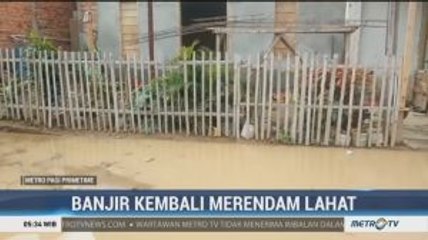 Intensitas Hujan Tinggi, Banjir Kembali Merendam Lahat