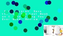 Full version  Save the Cat: The Last Book on Screenwriting You'll Ever Need  Review